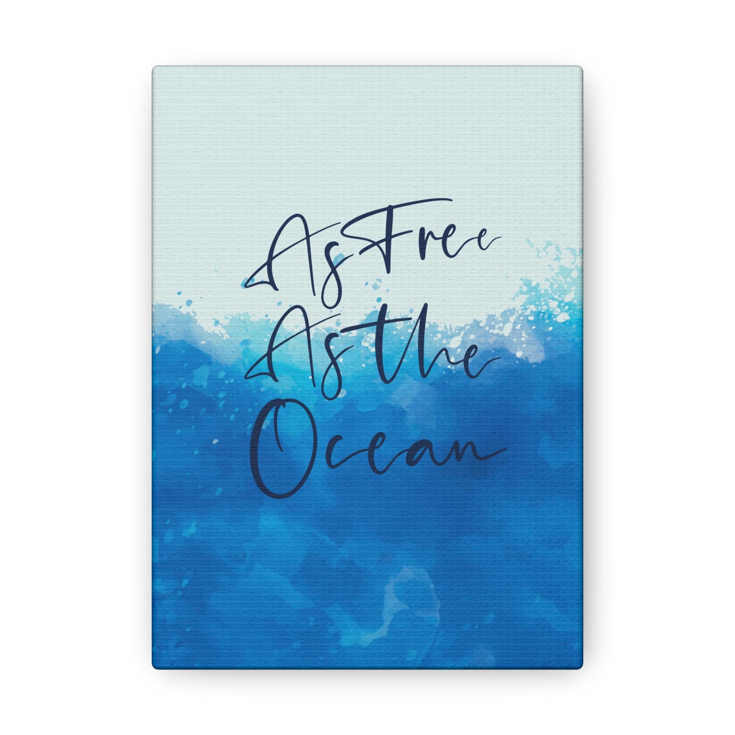 As Free As The Ocean Relationship Quotes Aesthetic Classic Art Canvas Gallery Wraps