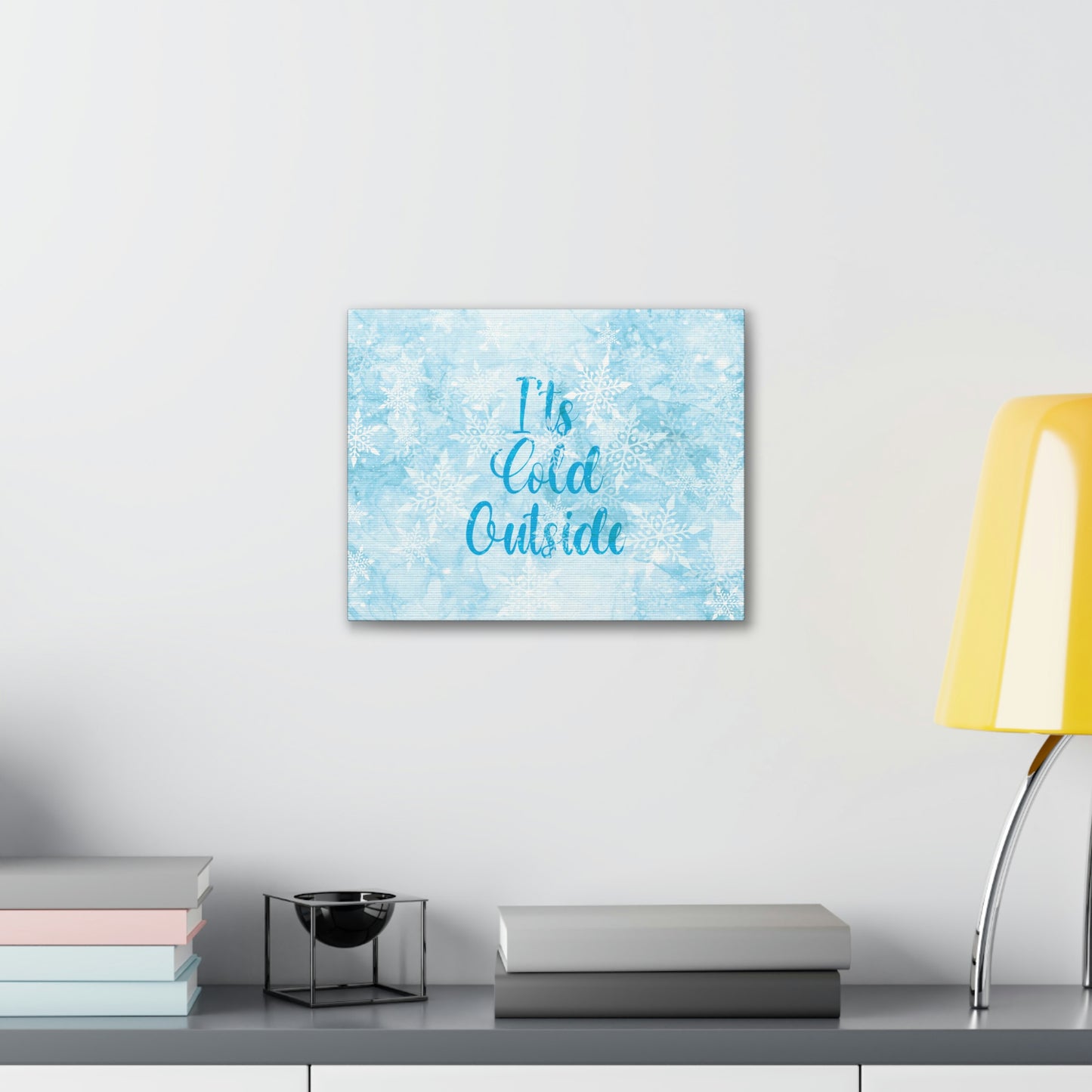 It`s Cold Outside Winter Snow Aesthetic Classic Art Canvas Gallery Wraps