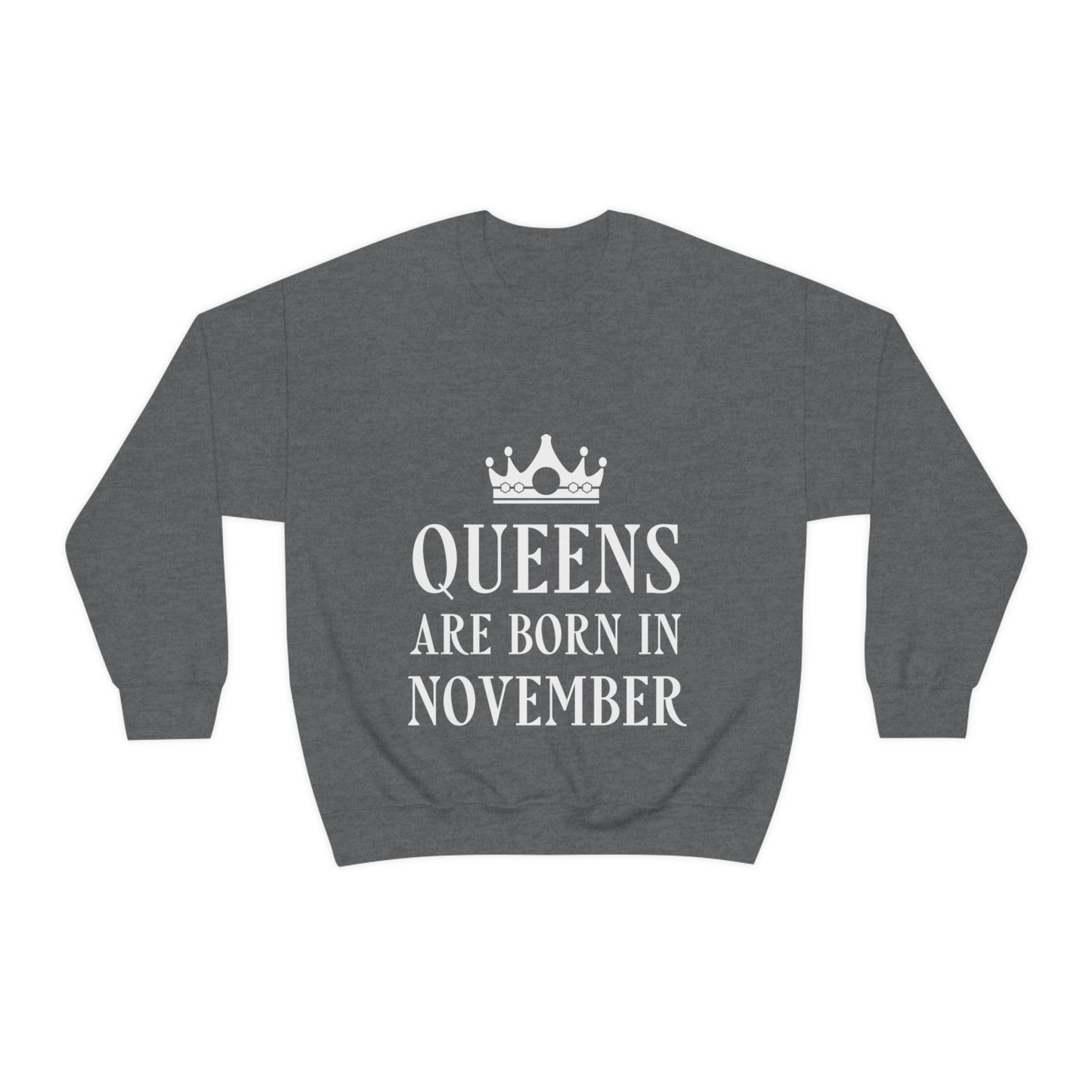 Queens Are Born in November Happy Birthday Unisex Heavy Blend™ Crewneck Sweatshirt