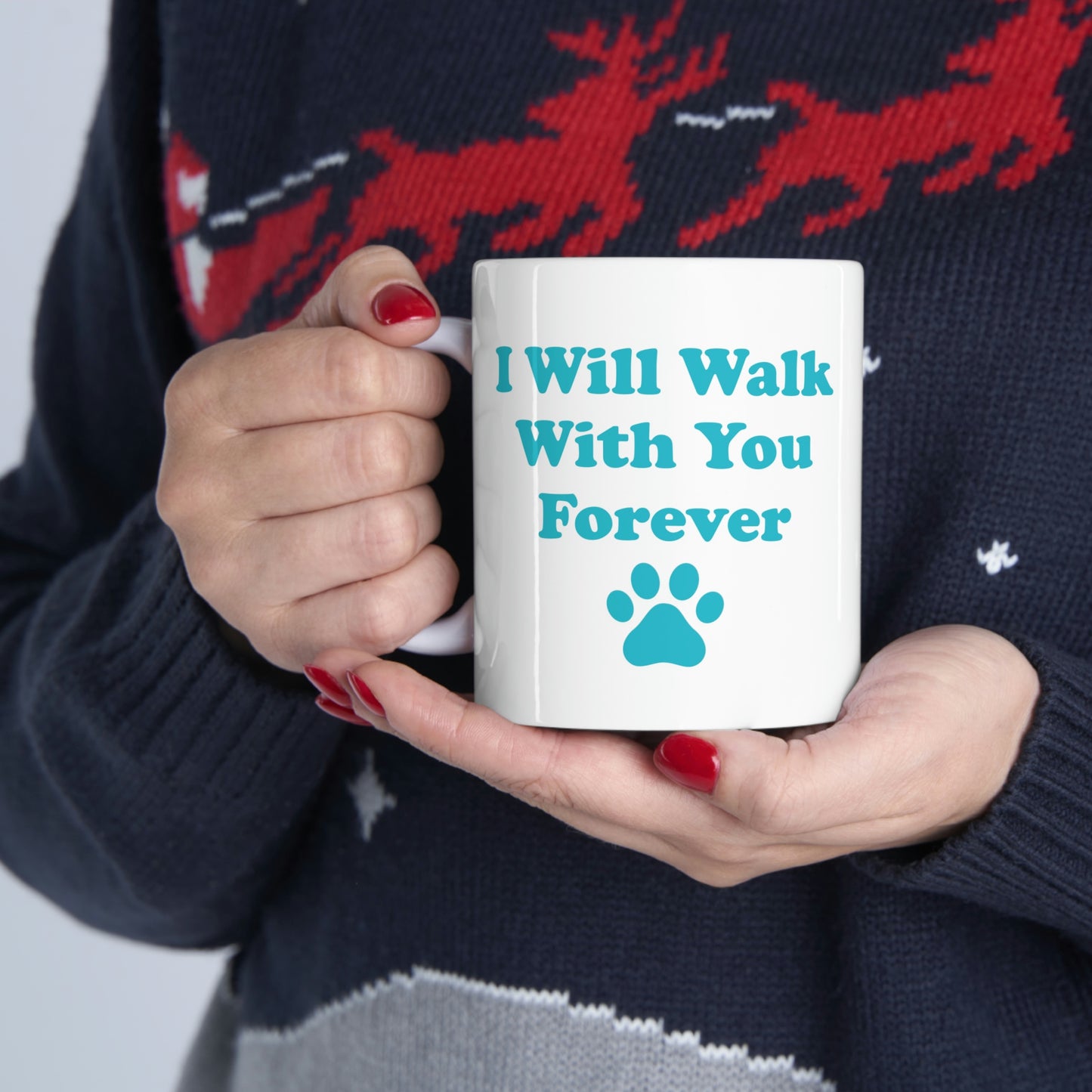 I Will Walk With You Forever Cat Lover Ceramic Mug 11oz