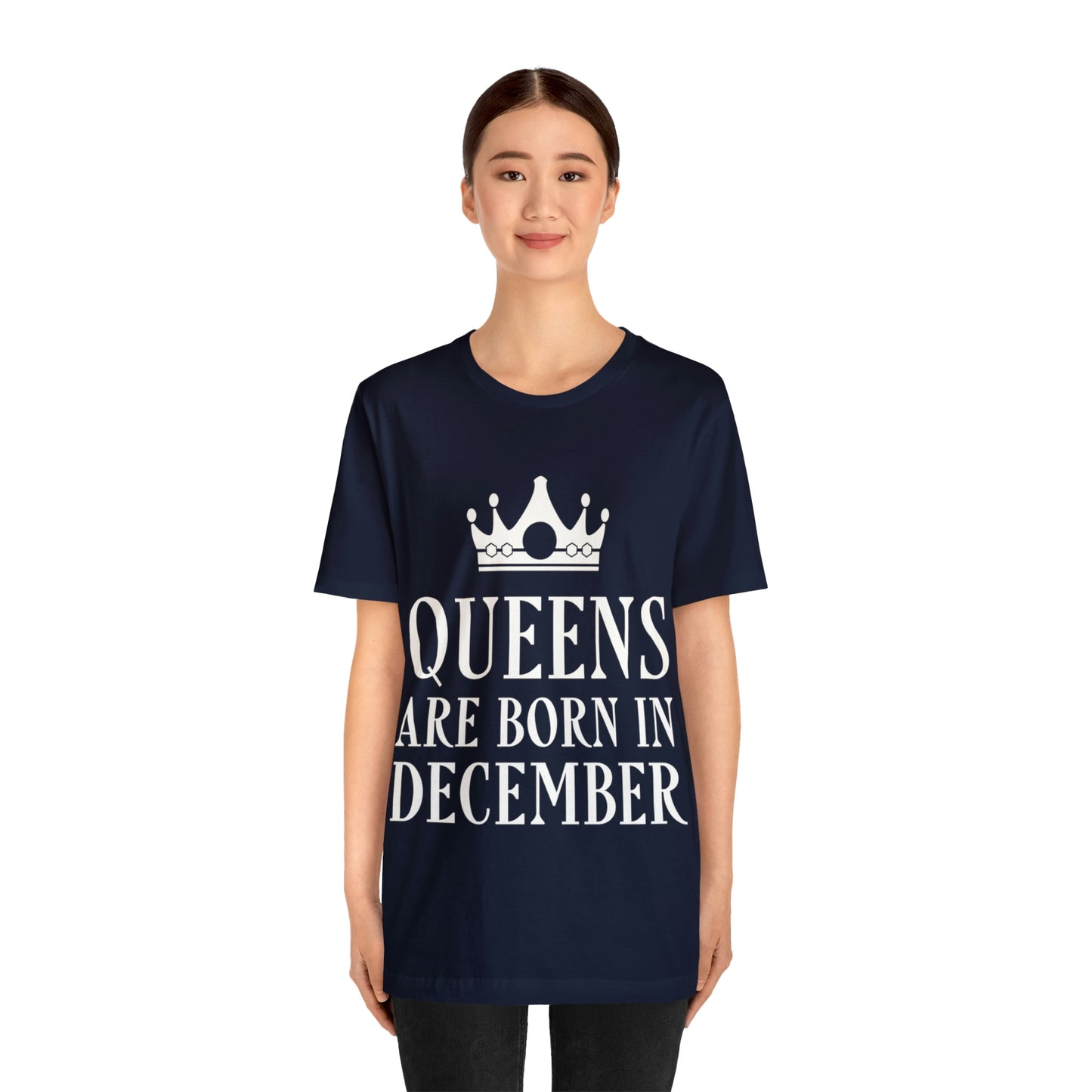 Queens Are Born in December Unisex Jersey Short Sleeve T-Shirt