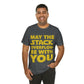 May The Stack Overflow Be With You Programming Humor Unisex Jersey Short Sleeve T-Shirt