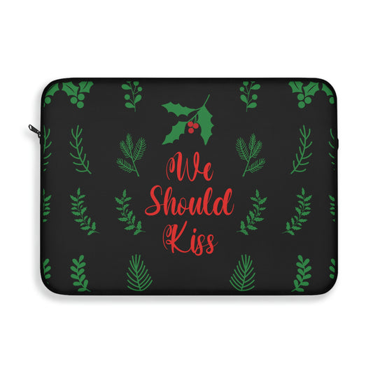 We Should Kiss Leaves Quotes Laptop Sleeve