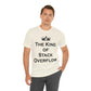 The King of Stack Overflow IT Funny Coding Unisex Jersey Short Sleeve T-Shirt