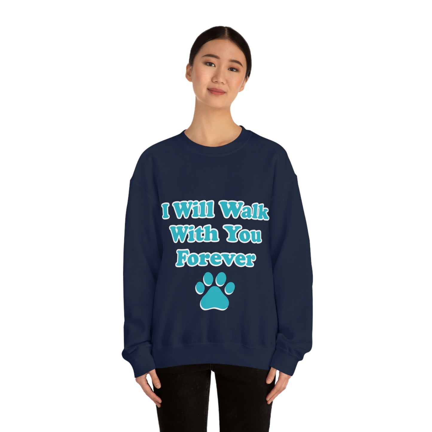 I Will Walk With You Forever Cat Lover Unisex Heavy Blend™ Crewneck Sweatshirt