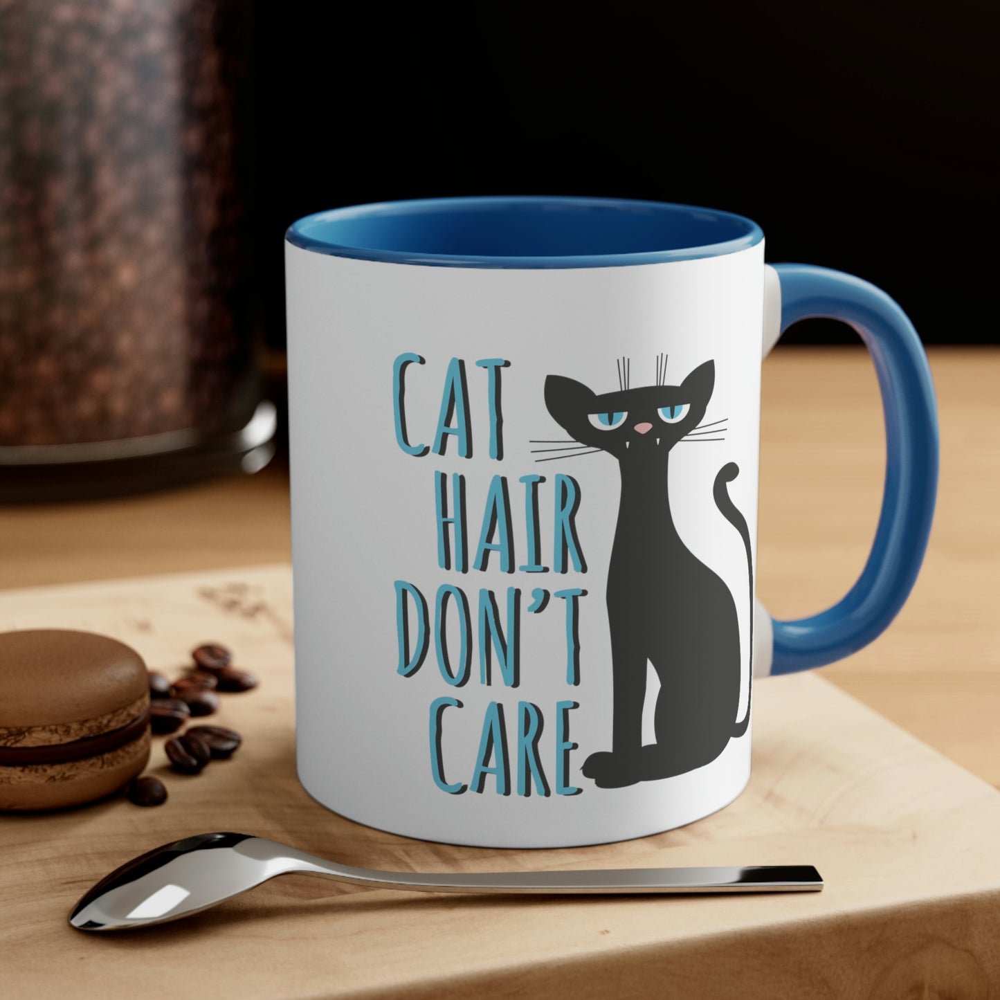 Cat Hair Don't Care Funny Cats Memes Classic Accent Coffee Mug 11oz