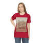 Chocolate Doesn’t Ask Questions Indulge in the Sweetness  Unisex Jersey Short Sleeve T-Shirt