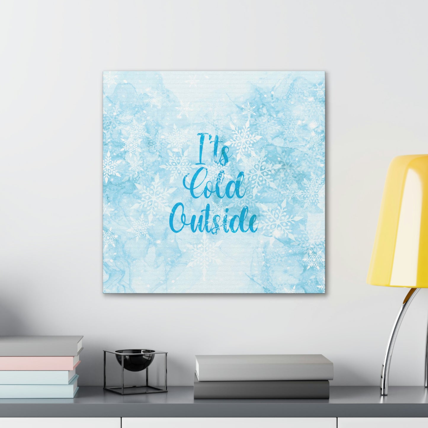 It`s Cold Outside Winter Snow Aesthetic Classic Art Canvas Gallery Wraps